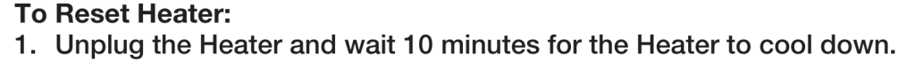 Lasko CS27600 manual excerpt specifying unplugging the heater and allowing 10 minutes to cool before reset.